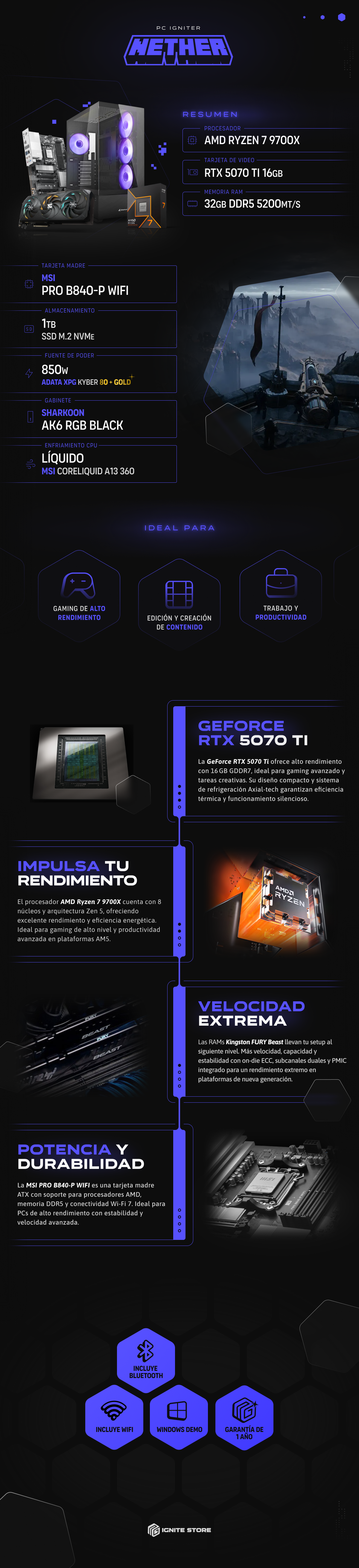 PC Igniter Nether | R7 9700X | 5070 Ti 16GB | 32GB de RAM