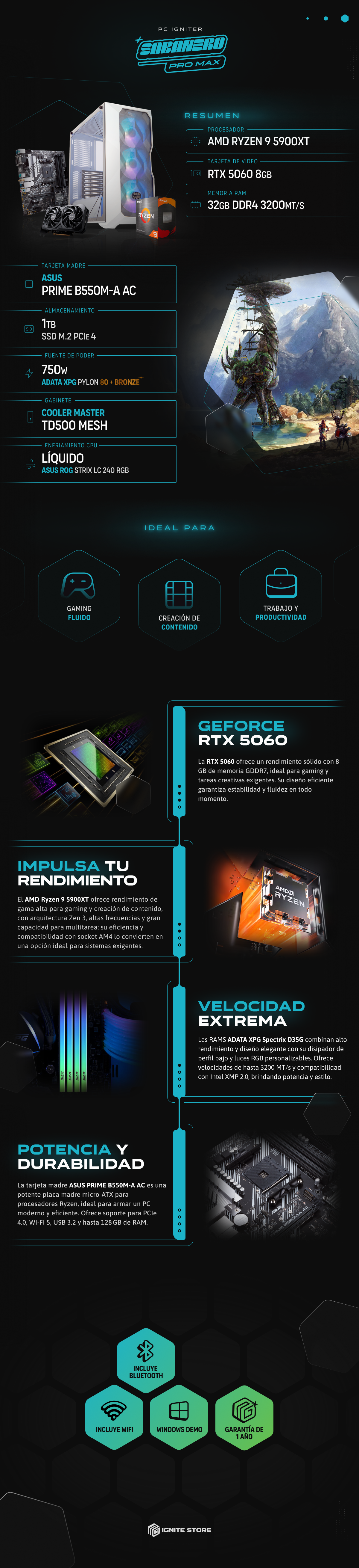 PC Igniter Sabanero Pro Max | R9 5900XT | RTX 5060 8GB | 32GB de RAM | SSD 1TB