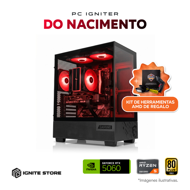 PC Gamer Igniter Do Nacimento | R5 5500 | RTX 5060 8GB | 16GB de RAM | SSD 1TB + Kit de Herramientas AMD
