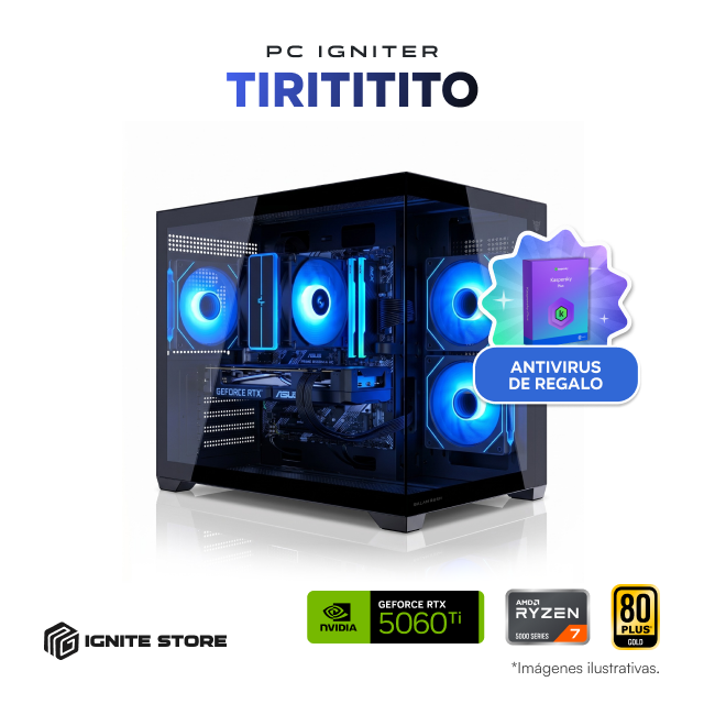 PC Igniter Tirititito | R7 5700X | RTX 5060 TI 16GB | 32GB de RAM | SSD 1TB + Antivirus Kaspersky Plus 1 Año