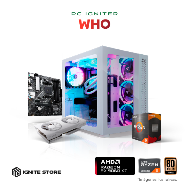 PC Igniter Who | R5 5500X3D | RX 9060 XT 8GB | 16GB de RAM | SSD 1TB