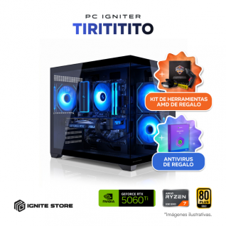 PC Gamer Igniter Tirititito | R7 5700X | RTX 5060 Ti 16GB | 32GB de RAM | SSD 1TB + Kit de Herramientas AMD + Antivirus Kaspersky Plus 1 Año